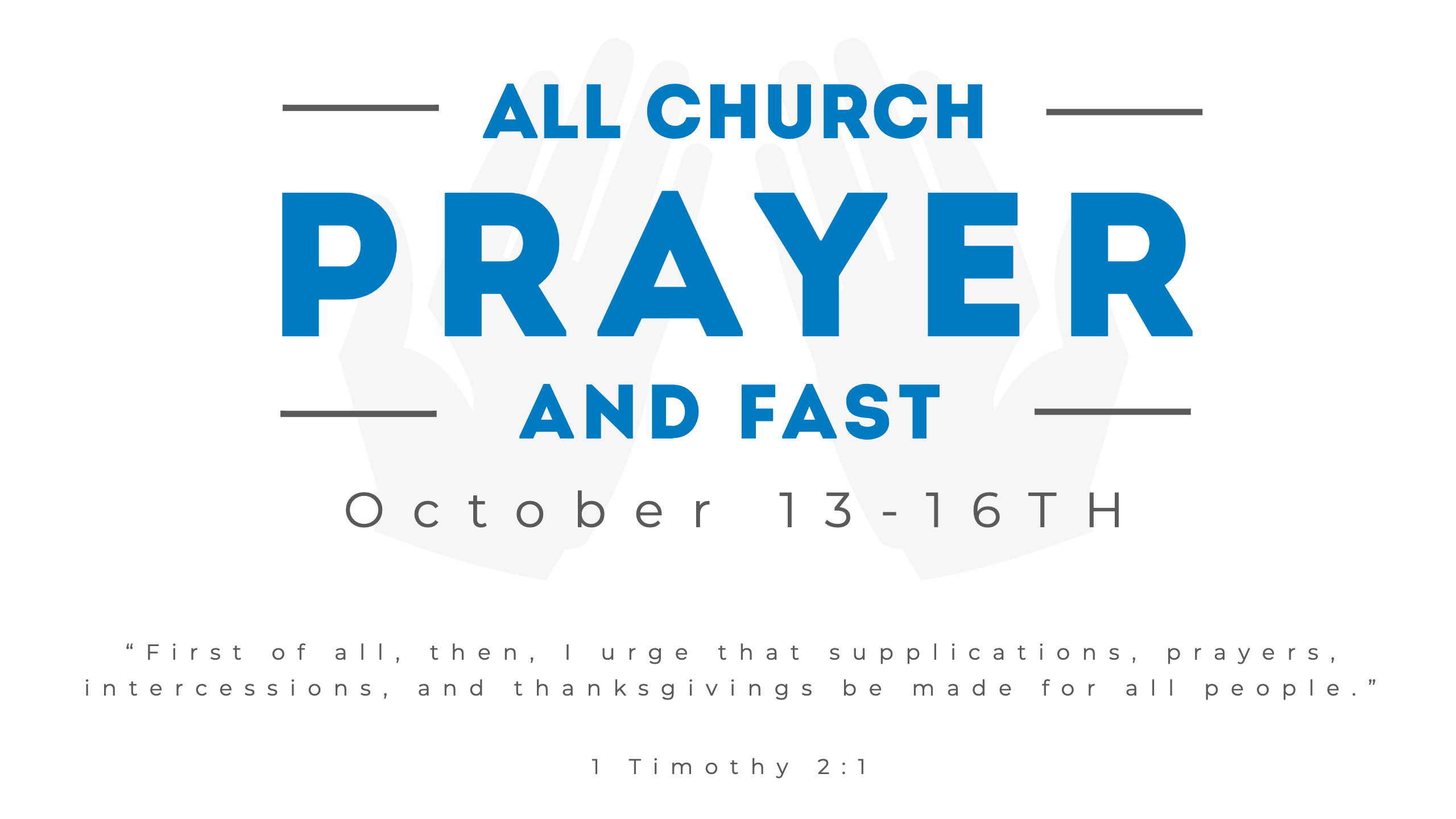 Our Blog - A Call to Fast & Pray
