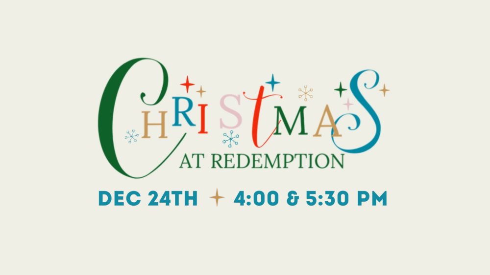 Christmas at Redemption (Rough)